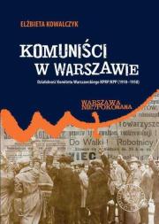 Okładka książki Komuniści w Warszawie