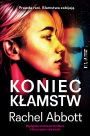 Koniec kłamstw. Tom Douglas. Tom 11. Autor: Abbott Rachel. Dadada.pl Okładka książki Koniec kłamstw. Tom Douglas. Tom 11