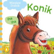 Konik iha, iha. Autor: Drabik Wiesław. Dadada.pl Okładka książki Konik iha, iha