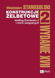 Okładka książki Konstrukcje żelbetowe według Eurokodu 2 i norm związanych Tom 2
