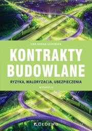 Okładka książki Kontrakty budowlane. Ryzyka, waloryzacja w.3