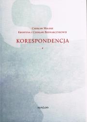 Okładka książki Korespondencja Czesław Miłosz - Krystyna i Czesław Bednarczykowie