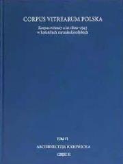 Okładka książki Korpus witraży T.6 Archidiecezja Katowicka cz.2