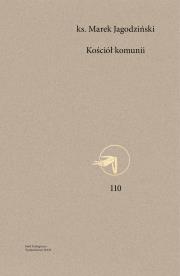 Kościół komunii/ Myśl teologiczna. Autor: Marek Jagodziński. Dadada.pl Okładka książki Kościół komunii/ Myśl teologiczna