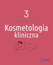 Okładka książki Kosmetologia kliniczna Tom 3