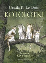 Kotolotki. Autor: Ursula K. LeGuin, Mazan Maciejka. Dadada.pl Okładka książki Kotolotki