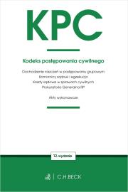 Okładka książki KPC. Kodeks postępowania cywilnego w.12