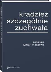 Kradzież szczególnie zuchwała. Autor: Mozgawa Marek. Dadada.pl Okładka książki Kradzież szczególnie zuchwała