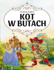 Kraina baśni. Kot w Butach. Autor: Grimm Wilhelm Karl, Grimm Jacob Ludwig Karl. Dadada.pl Okładka książki Kraina baśni. Kot w Butach