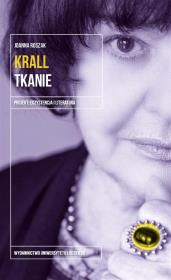 Krall. Tkanie. Autor: Roszak Joanna. Dadada.pl Okładka książki Krall. Tkanie