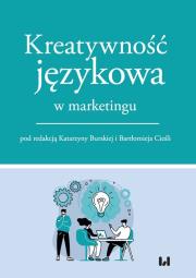 Okładka książki Kreatywność językowa w marketingu