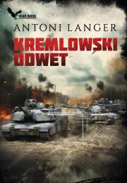 Kremlowski odwet. Autor: Langer Antoni. Dadada.pl Okładka książki Kremlowski odwet