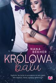 Królowa balu. Autor: Bekher Nana. Dadada.pl Okładka książki Królowa balu