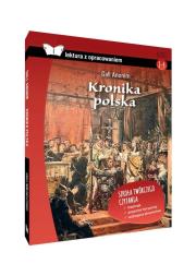 Kronika polska. Z opracowaniem BR. Autor: Gall Anonim. Dadada.pl Okładka książki Kronika polska. Z opracowaniem BR