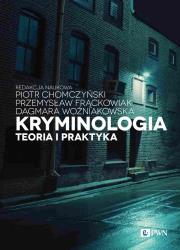 Okładka książki Kryminologia Teoria i praktyka
