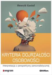 Okładka książki Kryteria dojrzałości osobowości