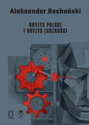 Okładka książki Kryzys Polski i kryzys ludzkości