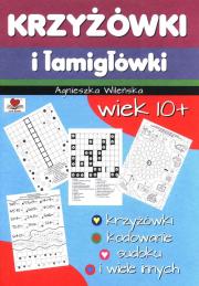 Krzyżówki i łamigłówki wiek 10 +. Autor: Wileńska Agnieszka. Dadada.pl Okładka książki Krzyżówki i łamigłówki wiek 10 +