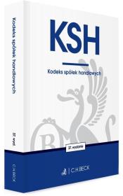 KSH. Kodeks spółek handlowych. Autor: Opracowanie zbiorowe. Dadada.pl Okładka książki KSH. Kodeks spółek handlowych