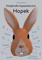 Książeczka logopedyczna Hopek. Autor: Jolanta Wysocka. Dadada.pl Okładka książki Książeczka logopedyczna Hopek