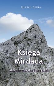 Księga Mirdada. Latarnia morska i przystań. Autor: Mikhail Naimy. Dadada.pl Okładka książki Księga Mirdada. Latarnia morska i przystań