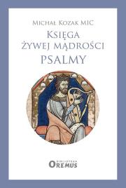 Okładka książki Księga żywej mądrości Psalmy