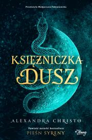 Księżniczka dusz. Autor: Alexandra Christo. Dadada.pl Okładka książki Księżniczka dusz
