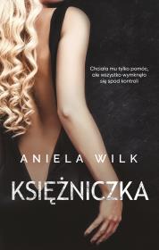 Księżniczka. Autor: Wilk Aniela. Dadada.pl Okładka książki Księżniczka