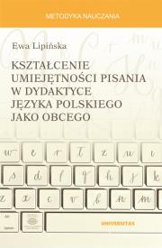 Okładka książki Kształcenie umiejętności pisania w dydaktyce języka polskiego jako obcego
