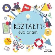 Okładka książki Kształty. Już znam! - uszkodzone
