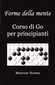 Okładka książki Kształty umysłu. Kurs gry go... w.włoska