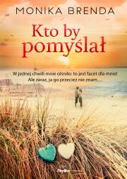 Okładka książki Kto by pomyślał