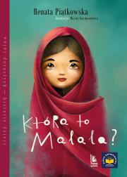 Która to Malala? wyd.12. Autor: Renata Piątkowska. Dadada.pl Okładka książki Która to Malala? wyd.12