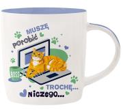 Opakowanie Kubek dla kociarza - Muszę porobić trochę...