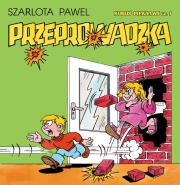 Kubuś Piekielny 1 Przeprowadzka. Autor: Szarlota Pawel. Dadada.pl Okładka książki Kubuś Piekielny 1 Przeprowadzka