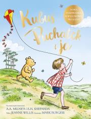 Kubuś Puchatek i ja. Autor: Willis Jeanne. Dadada.pl Okładka książki Kubuś Puchatek i ja