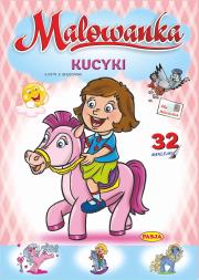 Kucyki. Malowanka. Autor: Kruszewski Włodzimierz, Ernest Błędowski. Dadada.pl Okładka książki Kucyki. Malowanka