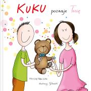 Kuku poznaje Tosię. Autor: Kamińska Monika. Dadada.pl Okładka książki Kuku poznaje Tosię