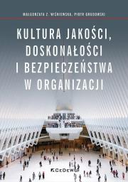 Okładka książki Kultura jakości, doskonałości i bezpieczeństwa w organizacji