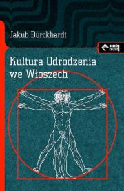 Okładka książki Kultura Odrodzenia we Włoszech. Próba ujęcia