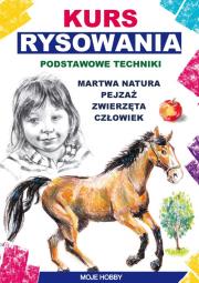 Kurs rysowania. Podstawowe techniki. Autor: Jagielski Mateusz. Dadada.pl Okładka książki Kurs rysowania. Podstawowe techniki