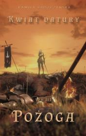 Okładka książki Kwiat Datury. Pożoga