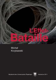 L'Effet-Bataille. Autor: Krzykawski Michał. Dadada.pl Okładka książki L'Effet-Bataille