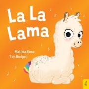 La La Lama. Autor: Rose Matilda. Dadada.pl Okładka książki La La Lama