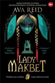 Lady Makbet. Autor: Reid Ava. Dadada.pl Okładka książki Lady Makbet