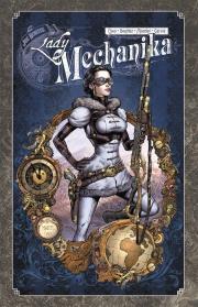 Lady Mechanika T.2. Autor: M. M. Chen, Benitez Joe, Martin Montiel. Dadada.pl Okładka książki Lady Mechanika T.2