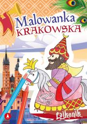 Lajkonik. Malowanka krakowska. Autor: Ewa Stadtmüller, Szewrańska Patrycja. Dadada.pl Okładka książki Lajkonik. Malowanka krakowska