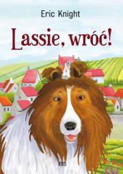 Lassie, wróć!. Autor: Knight Eric. Dadada.pl Okładka książki Lassie, wróć!