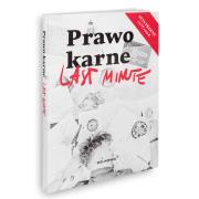 Last Minute Prawo karne. Autor: Talaga Anna. Dadada.pl Okładka książki Last Minute Prawo karne