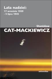Lata nadziei: 17 września 1939 - 5 lipca 1945. Autor: Stanisław Cat-Mackiewicz. Dadada.pl Okładka książki Lata nadziei: 17 września 1939 - 5 lipca 1945